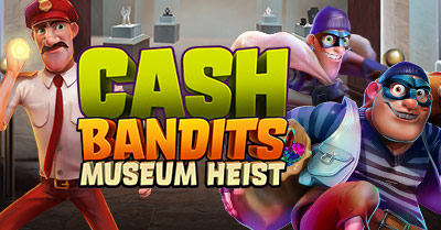 Play Cash Bandits Museum Heist